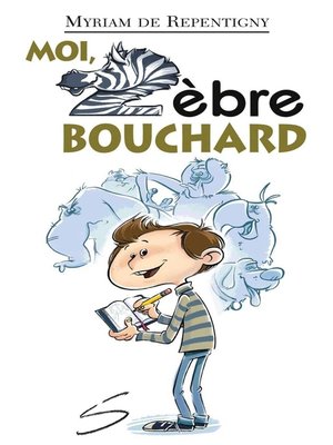 cover image of Moi, Zèbre Bouchard